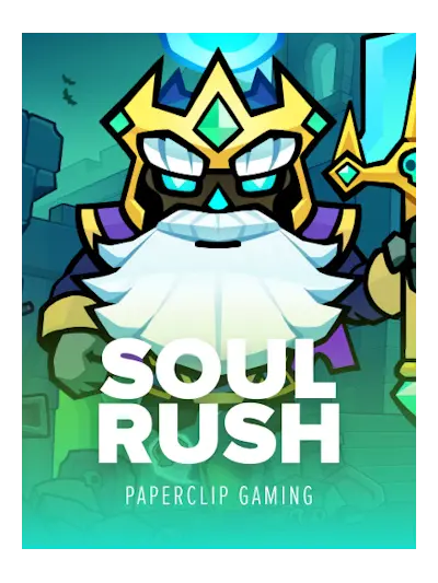 Soul Rush — Paperclip Gaming